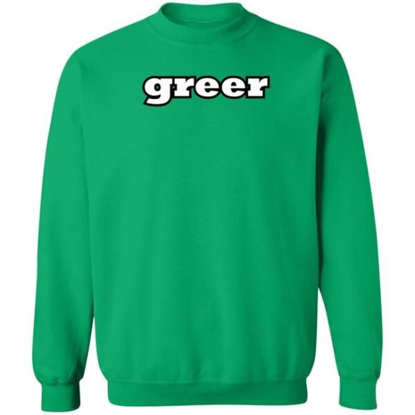 Martincitopants Merch Greer Sweatshirt